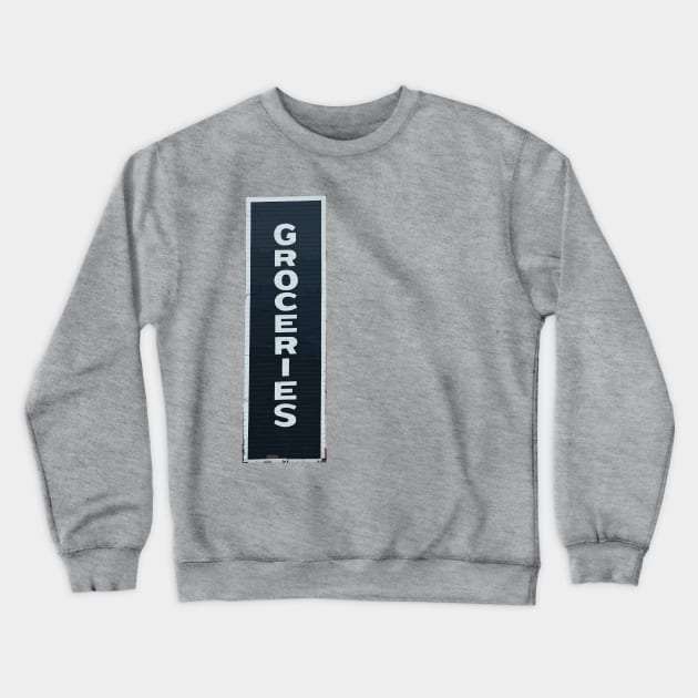 Groceries Crewneck Sweatshirt by FleebMerch